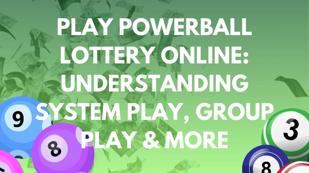 Play Powerball Lottery Online