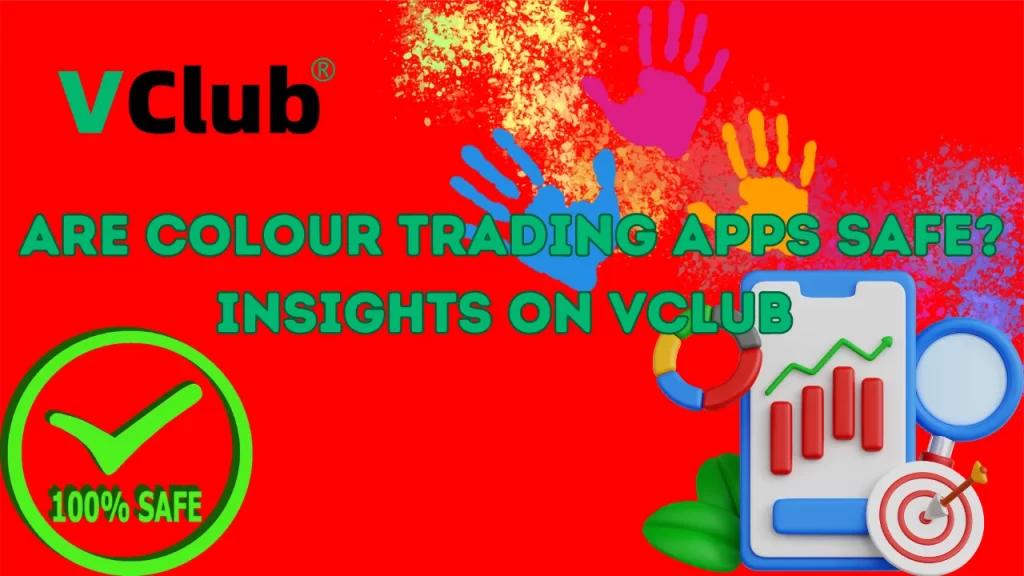 illustration text 'Are Colour Trading Apps Safe? Insights on VClub and More'